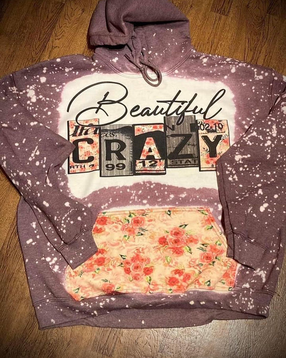Beautiful crazy hoodie